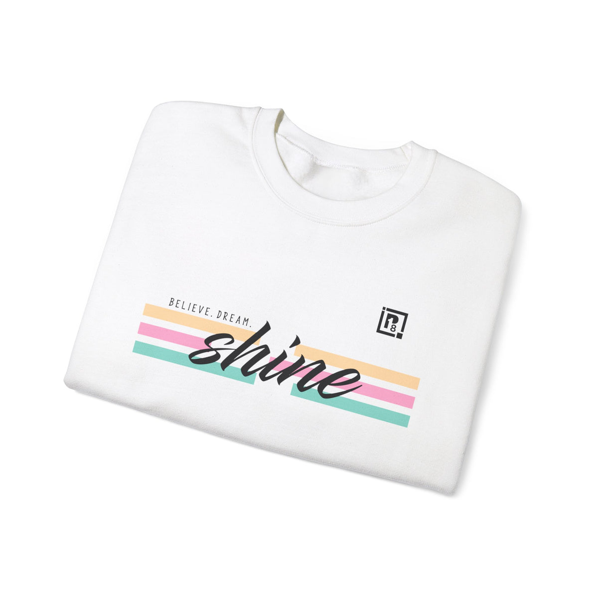 Women's "Believe. Dream. Shine." Pastel Graphic Sweatshirt