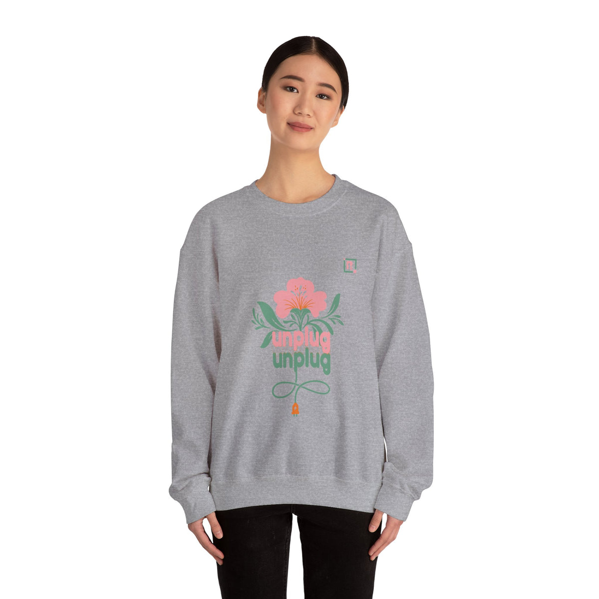 Women's "Unplug Unplug" Floral Sweatshirt