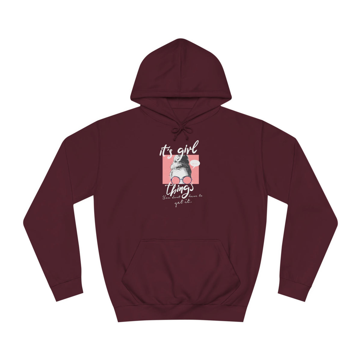 Women’s "It’s Girl Things" Hoodie