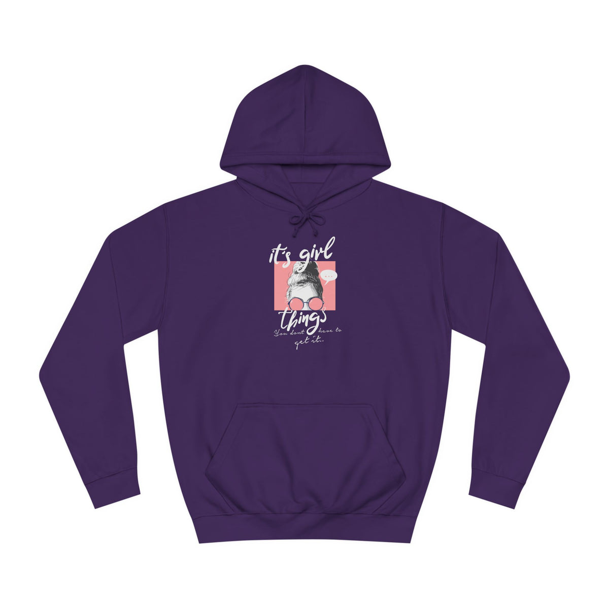 Women’s "It’s Girl Things" Hoodie