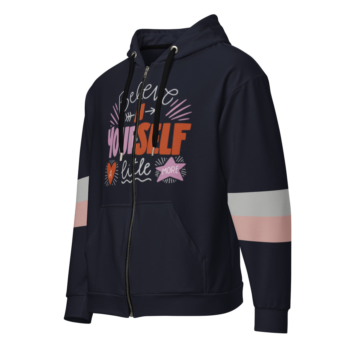 Women’s ""Believe in Yourself"" Zip-Up Hoodie