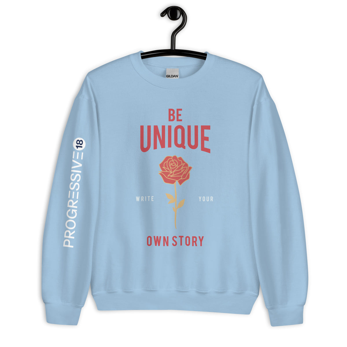 Women's "Be Unique – Write Your Own Story" Sweatshirt